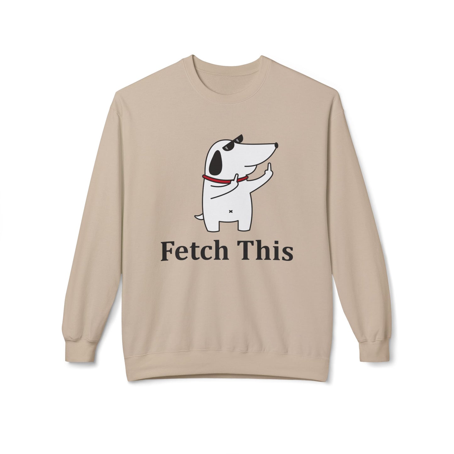 Fetch This - Sweatshirt