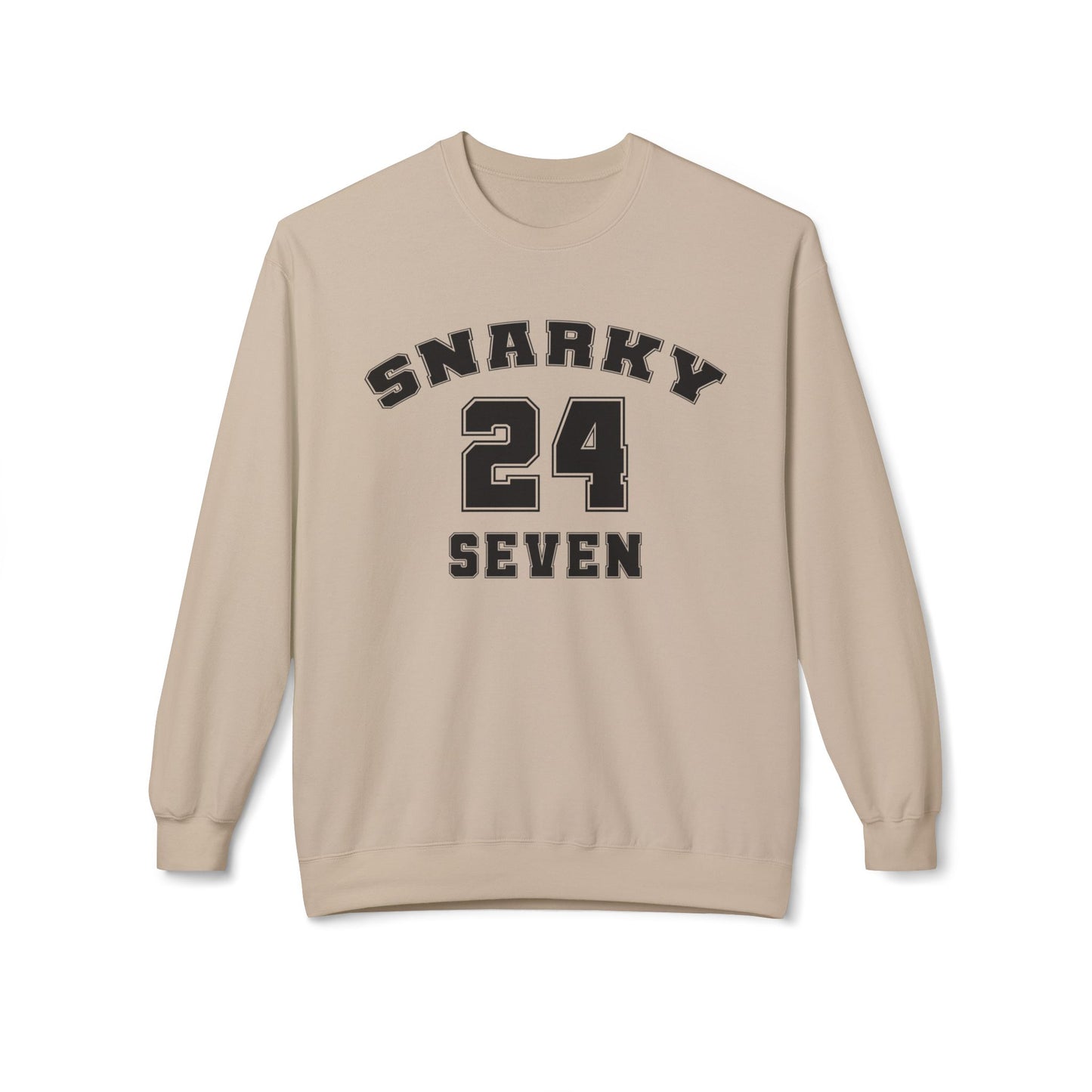 Snarky 24 Seven Black Design - Sweatshirt