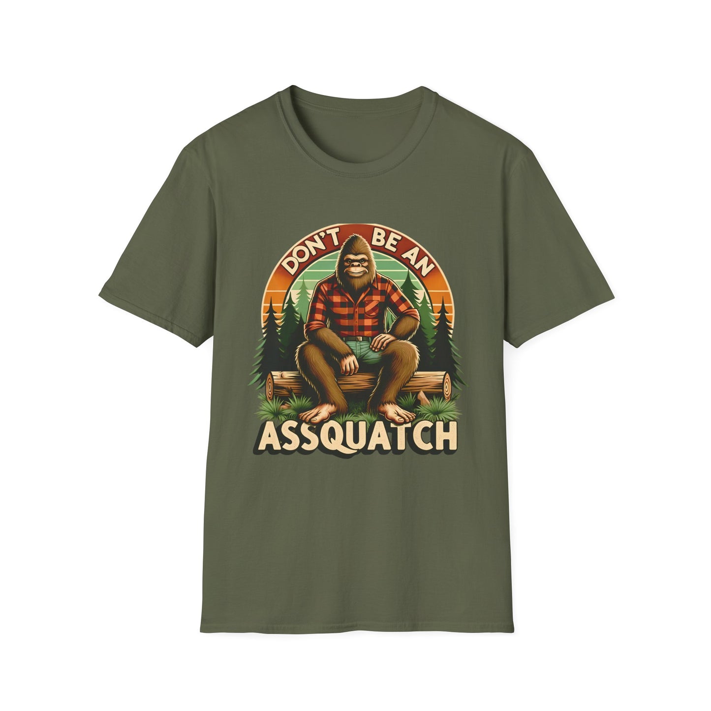 Don't Be An Aassquatch - Unisex T