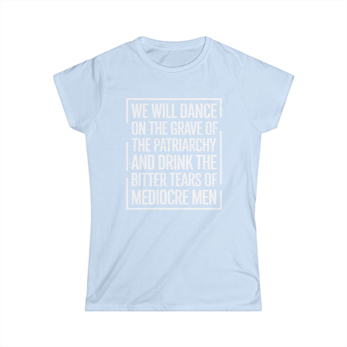 We Will Dance - Womans T