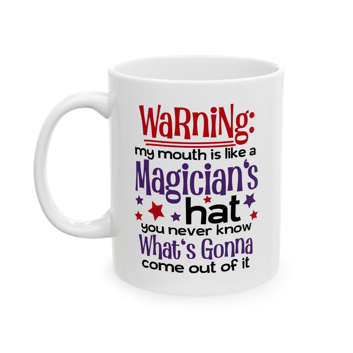 Mug - Warning My Mouth