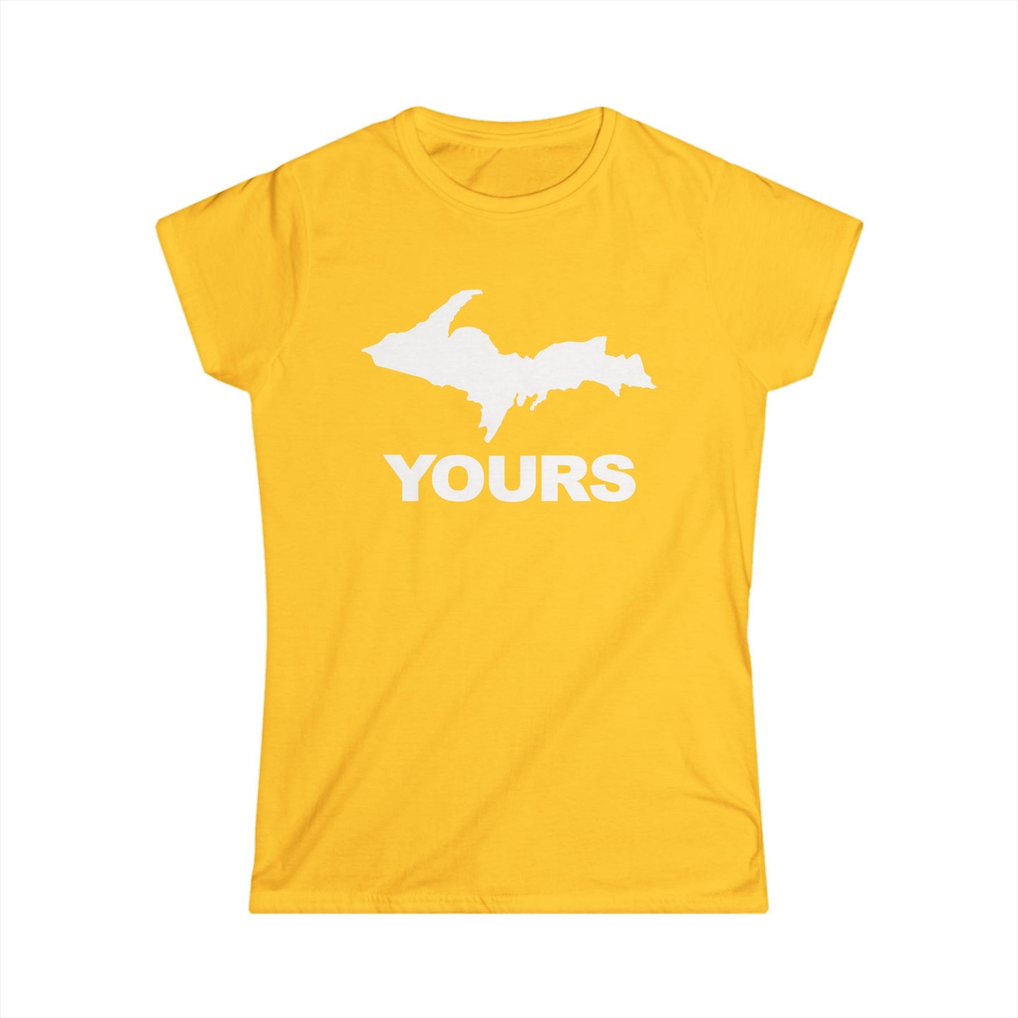 Michigan UP Yours - Womans T