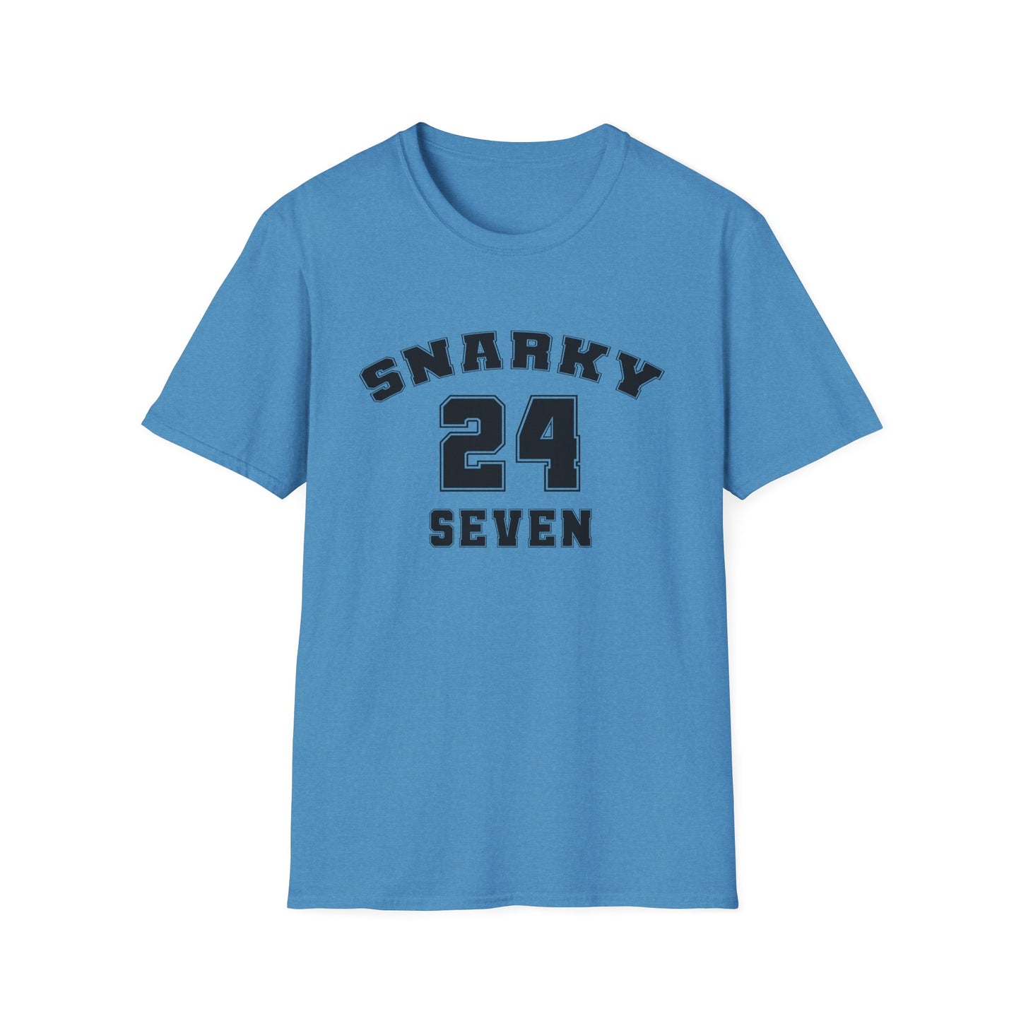 Snarky 24 Seven Black Design - Unisex T