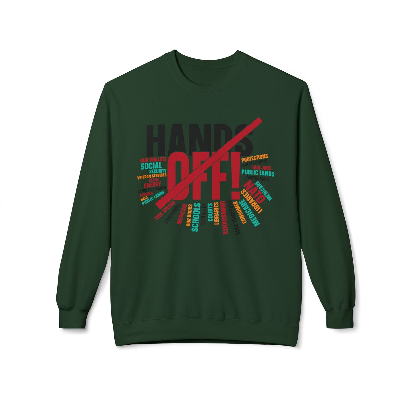 Hands Off 2 - Sweatshirt