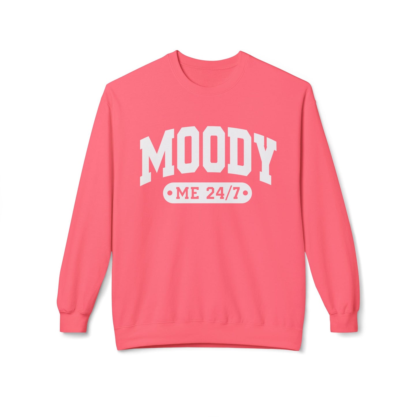 Moody Me 24/7 - Sweatshirt