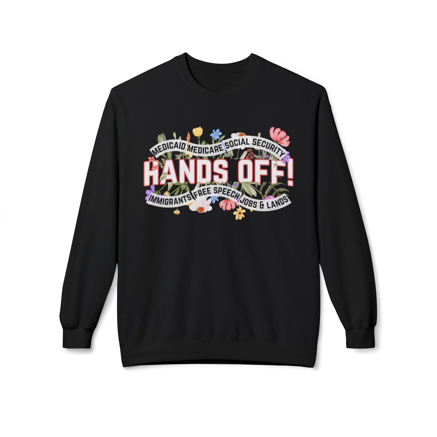 Hands Off - Sweatshirt