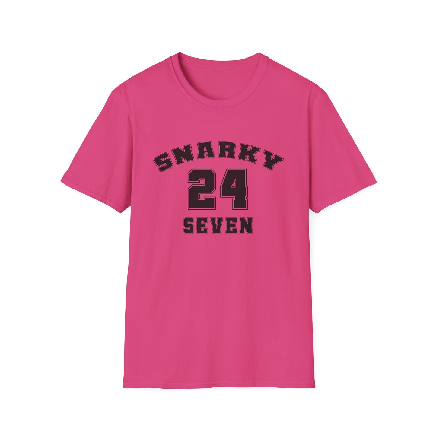 Snarky 24 Seven Black Design - Unisex T