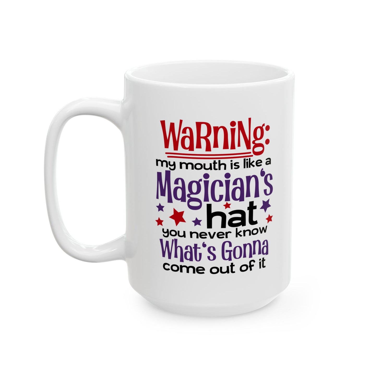 Mug - Warning My Mouth
