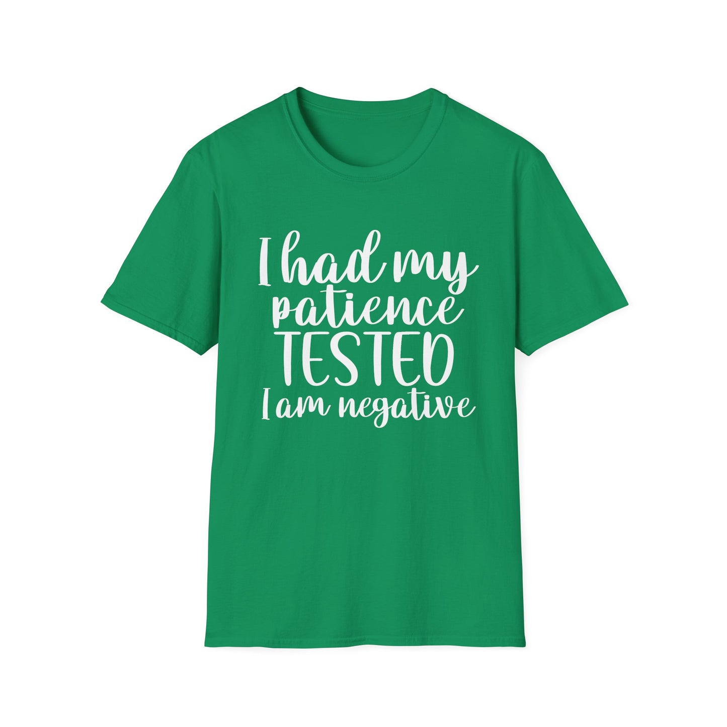 Patience Tested - Unisex T
