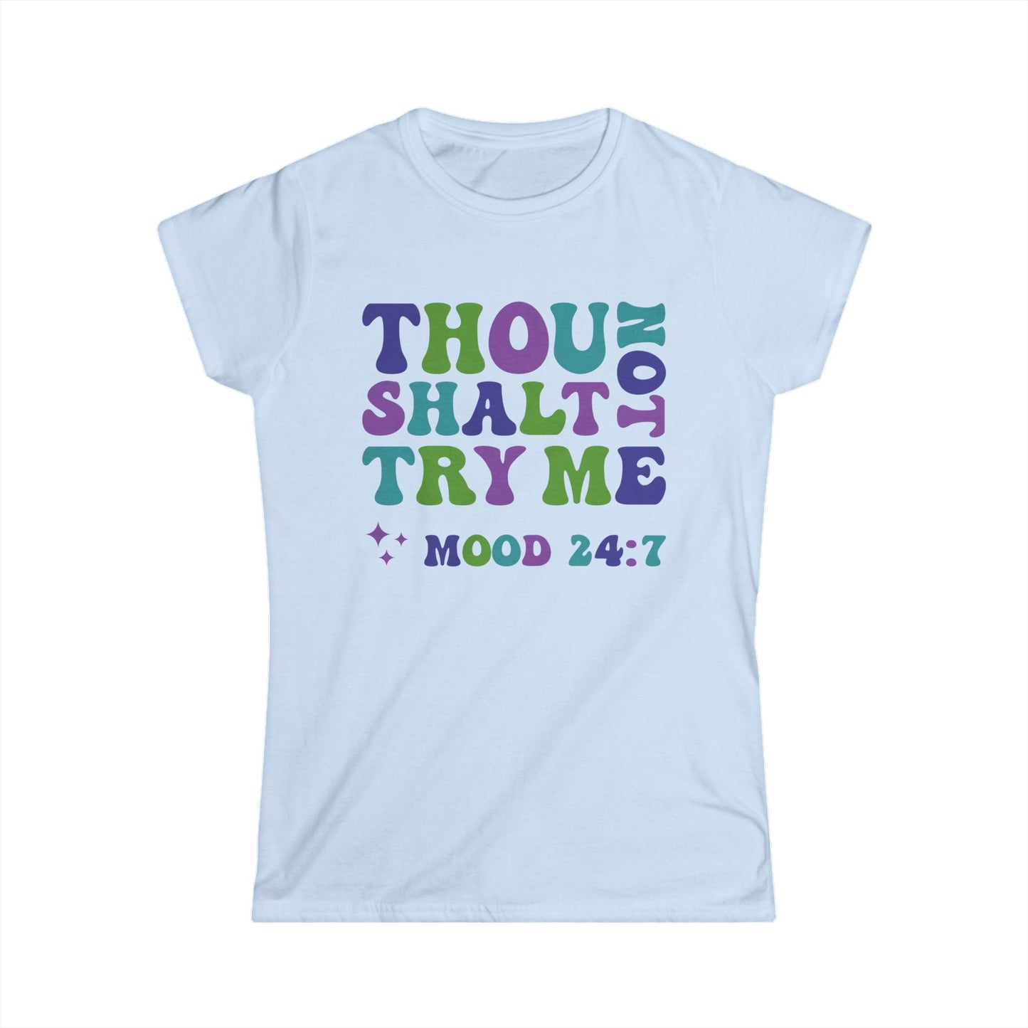 Thou Shalt Not - Womans T