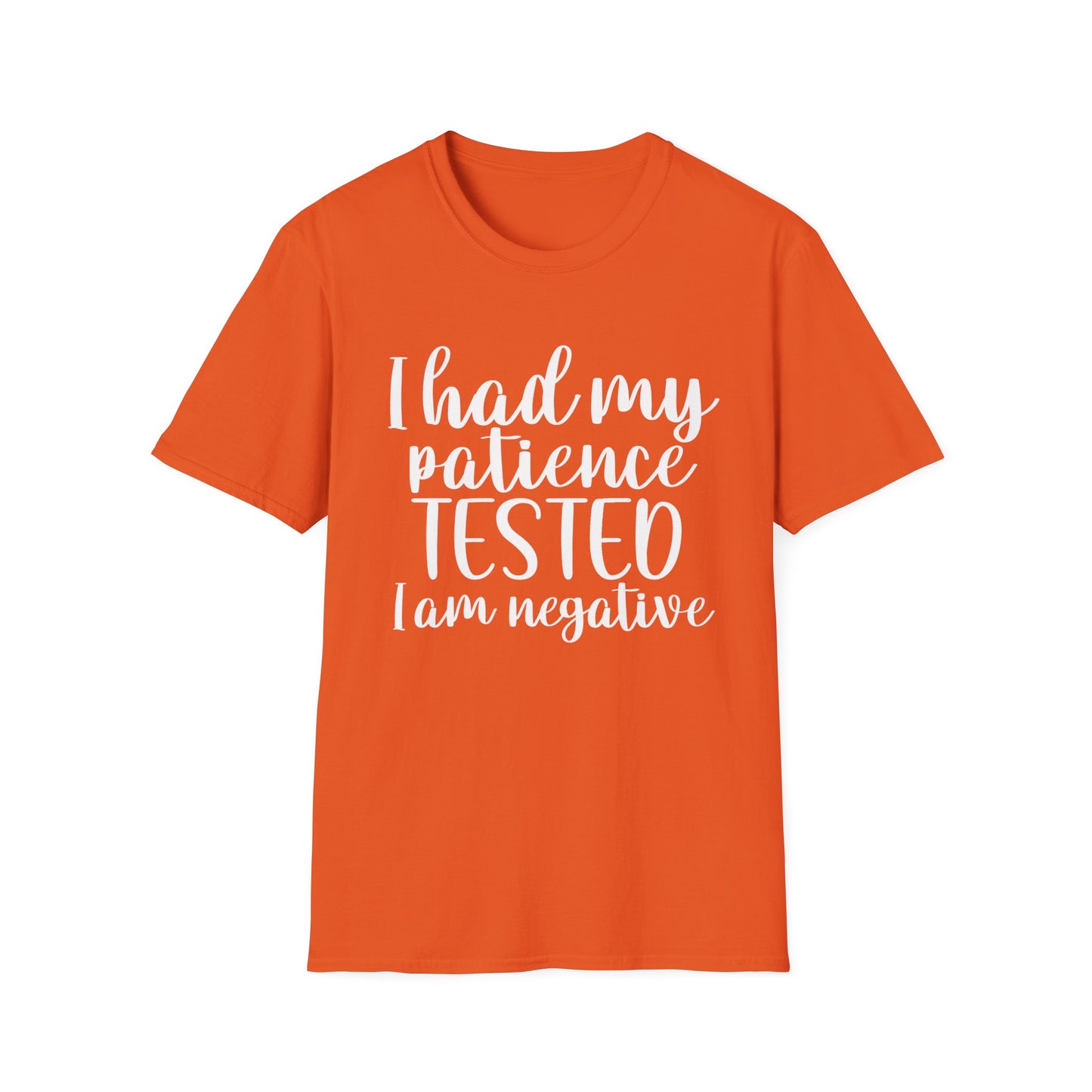 Patience Tested - Unisex T