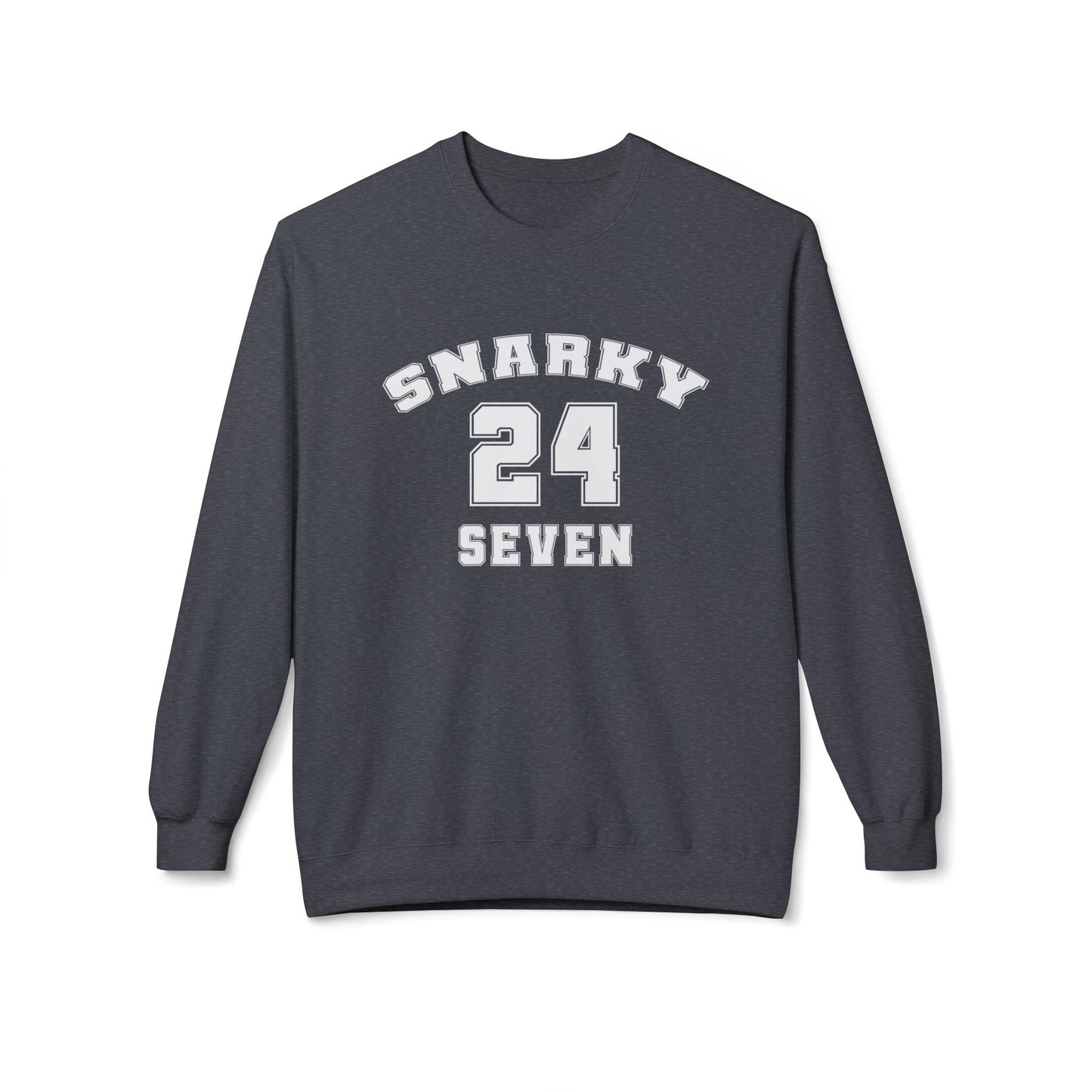 Snarky 24 Seven White Design - Sweatshirt