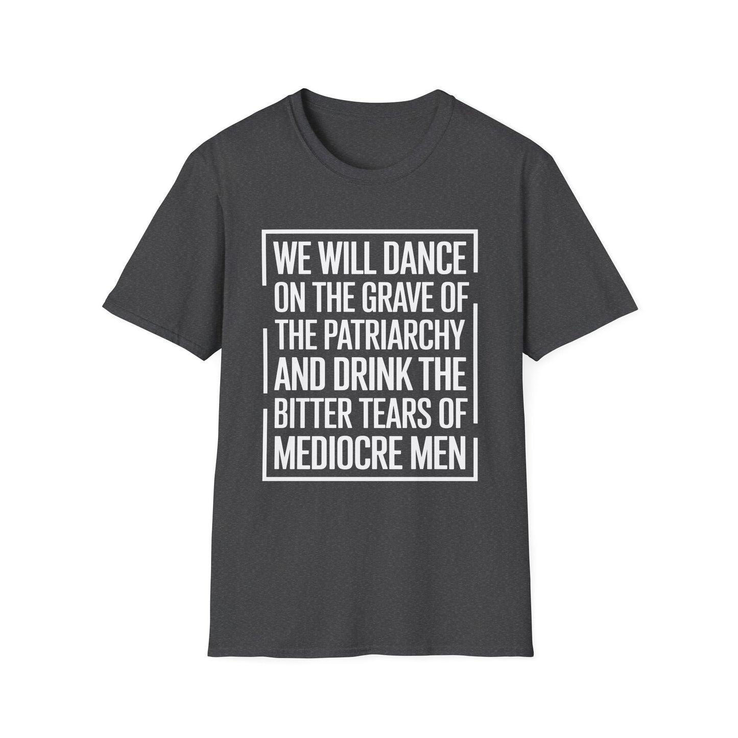 We Will Dance - Unisex T