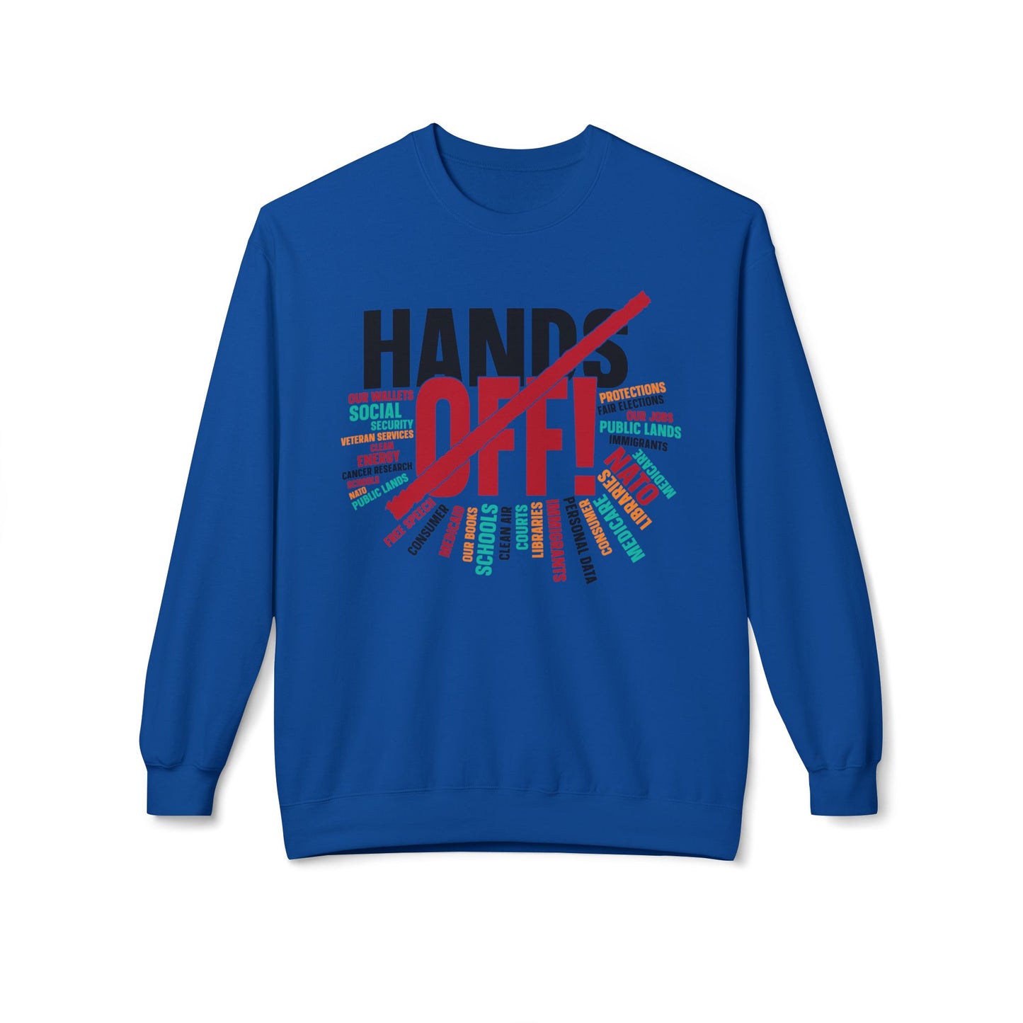 Hands Off 2 - Sweatshirt