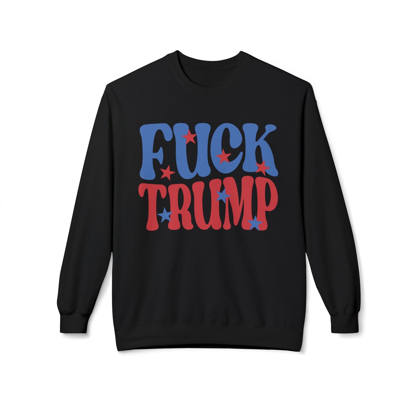 Fuck Trump - Sweatshirt