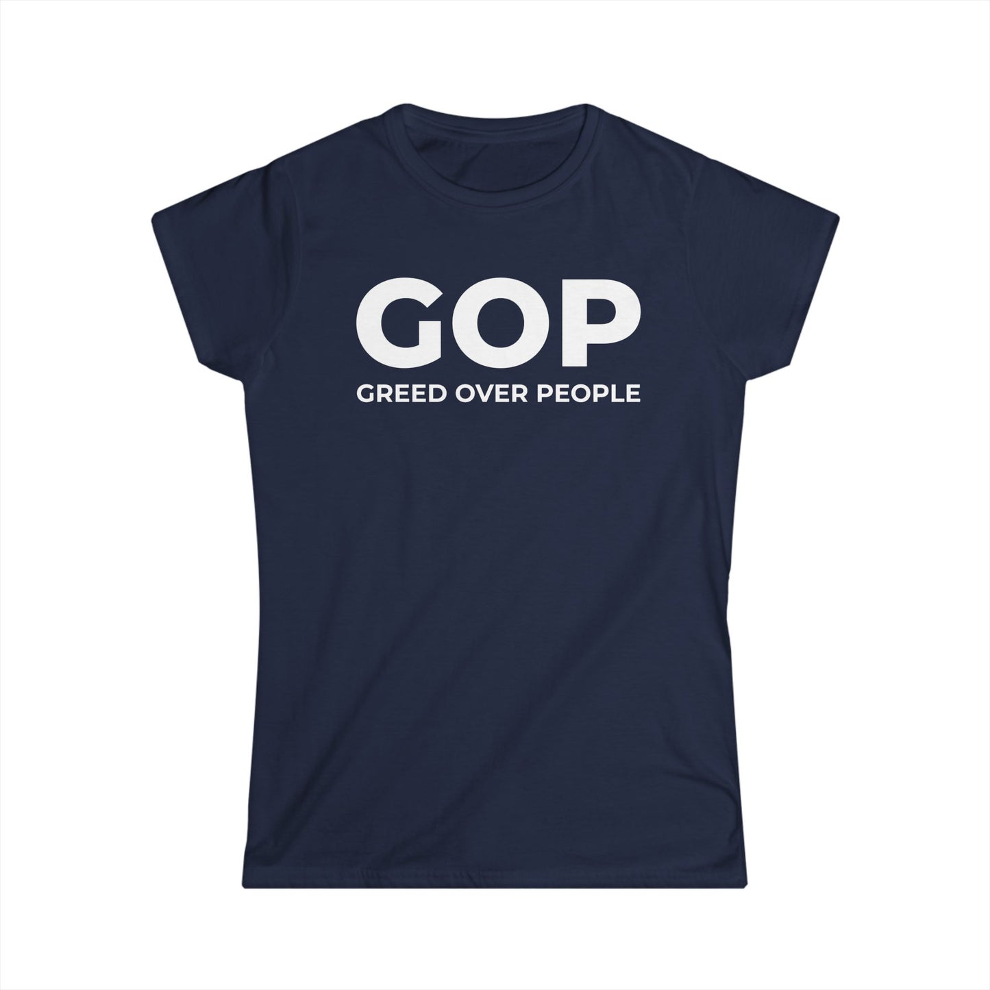 GOP Greed Over People - Womans T