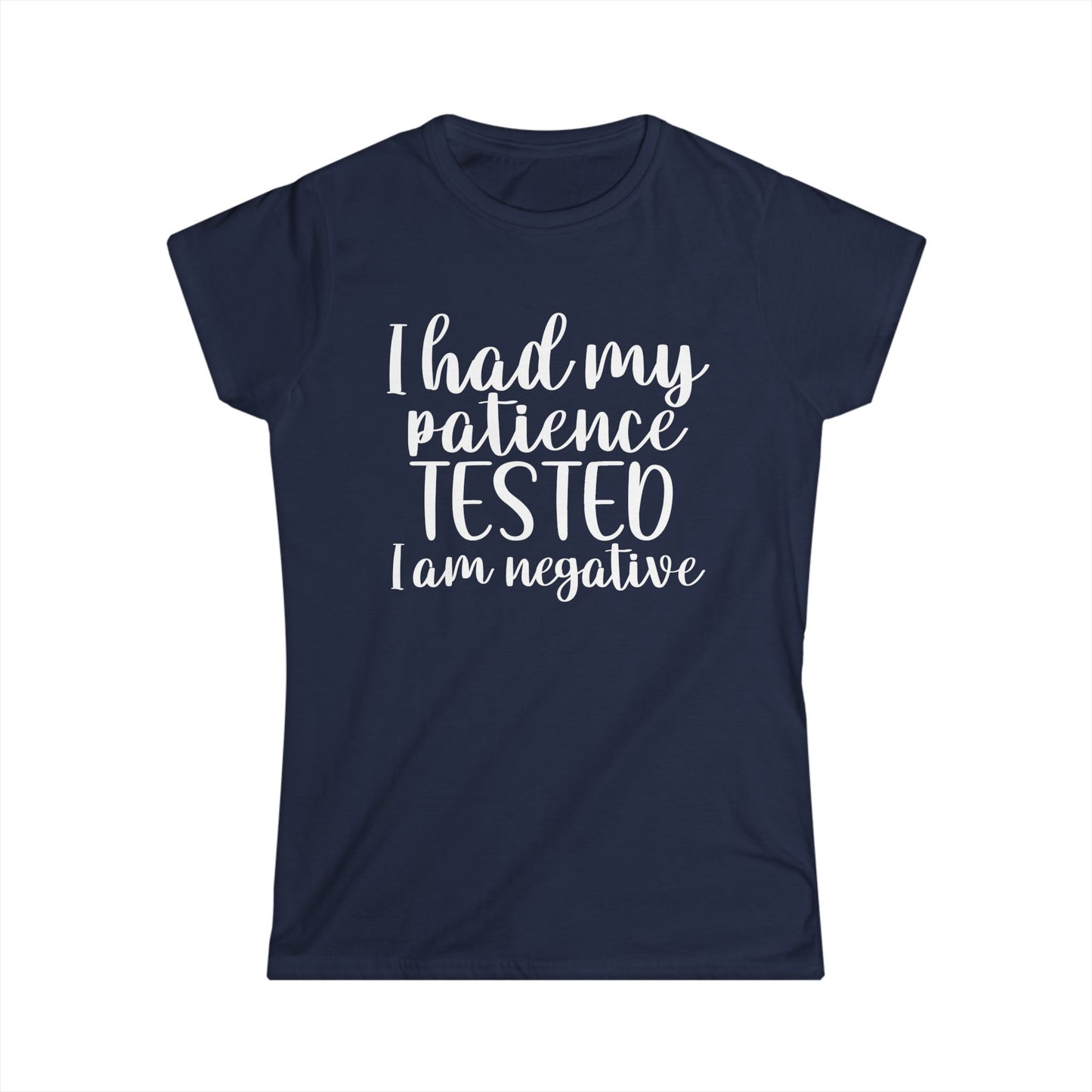 Patience Tested - Womans T