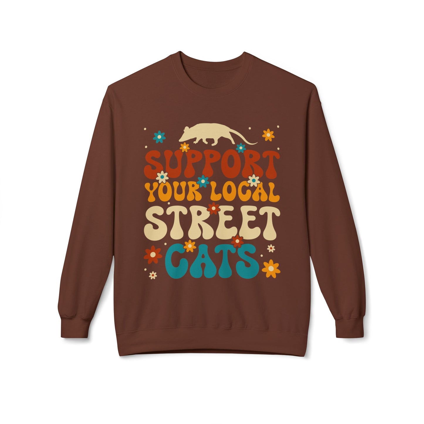 Support Your Local Street Cats - Sweatshirt
