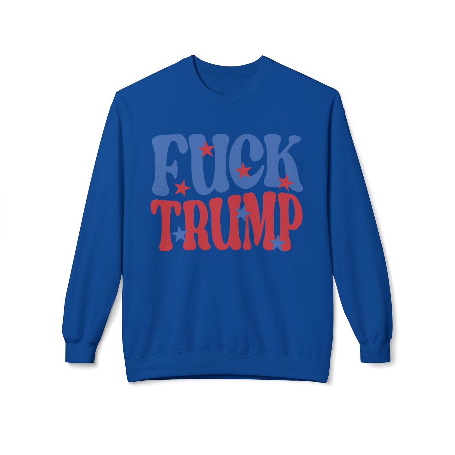Fuck Trump - Sweatshirt