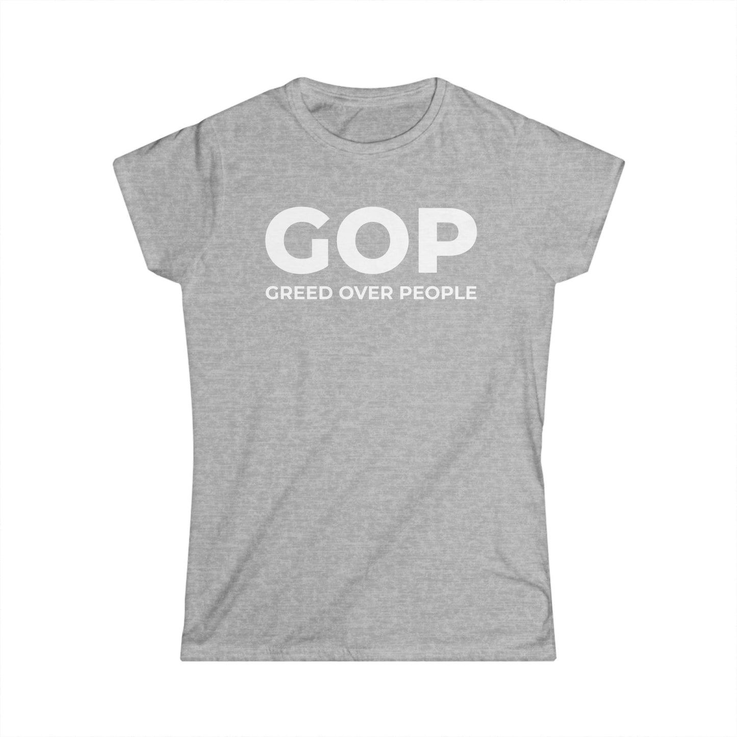 GOP Greed Over People - Womans T