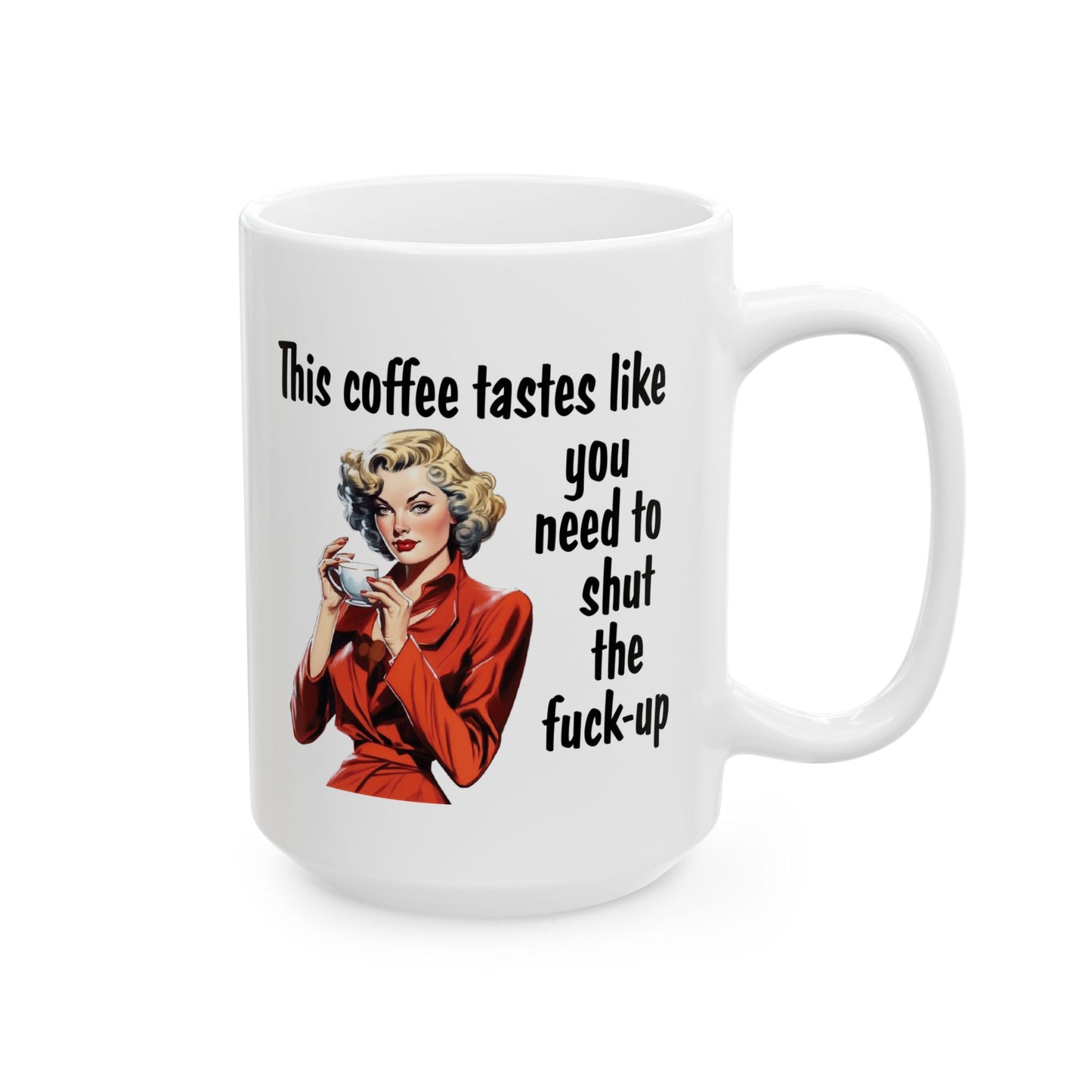 Mug - Sarcastic Woman