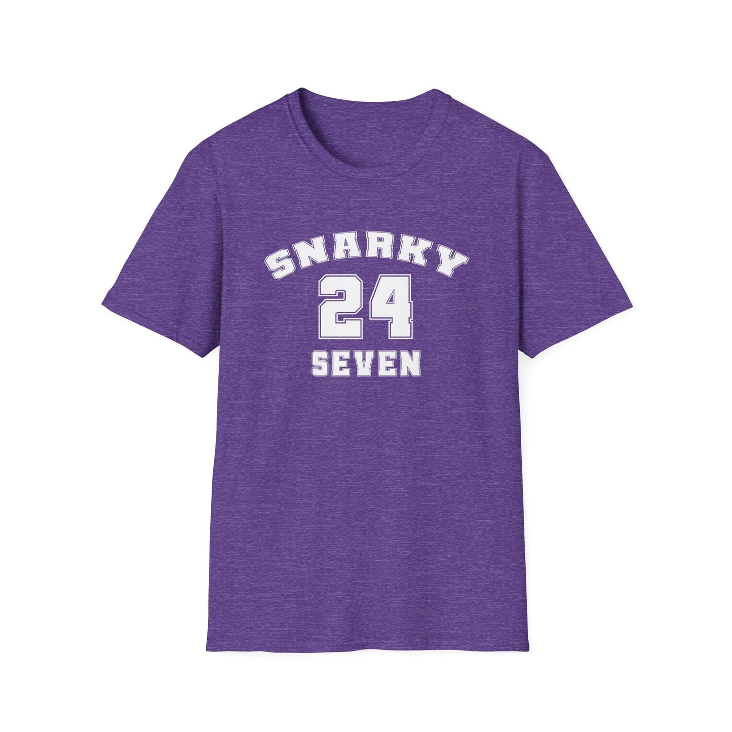 Snarky 24 Seven White Design - Unisex T