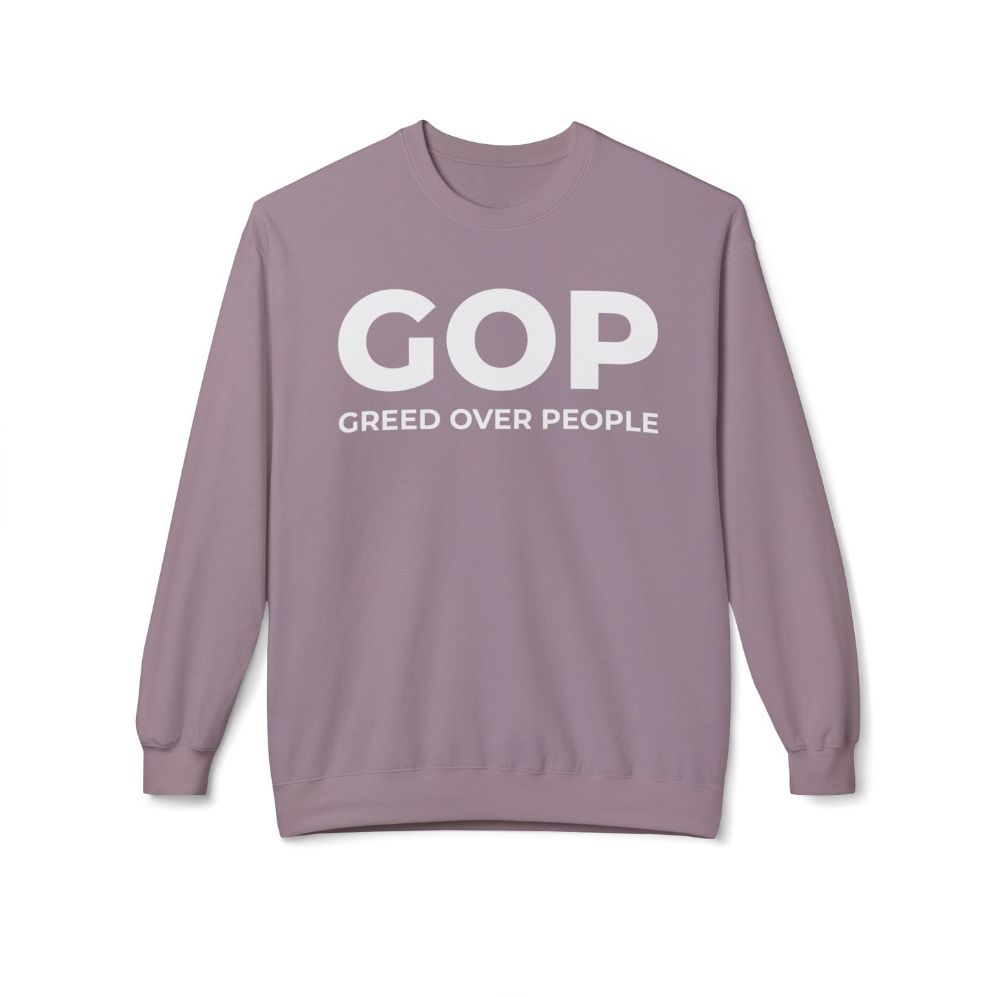 GOP Greed Over People - Sweatshirt