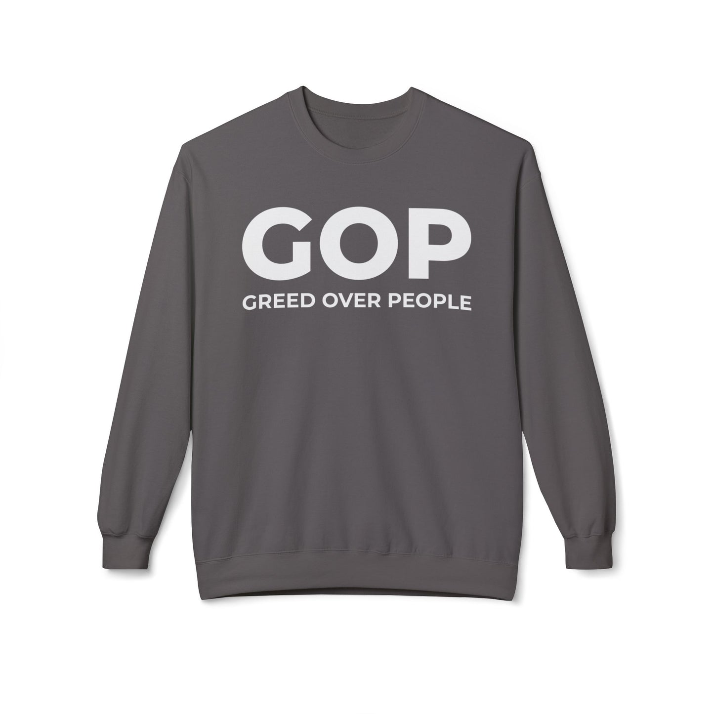 GOP Greed Over People - Sweatshirt