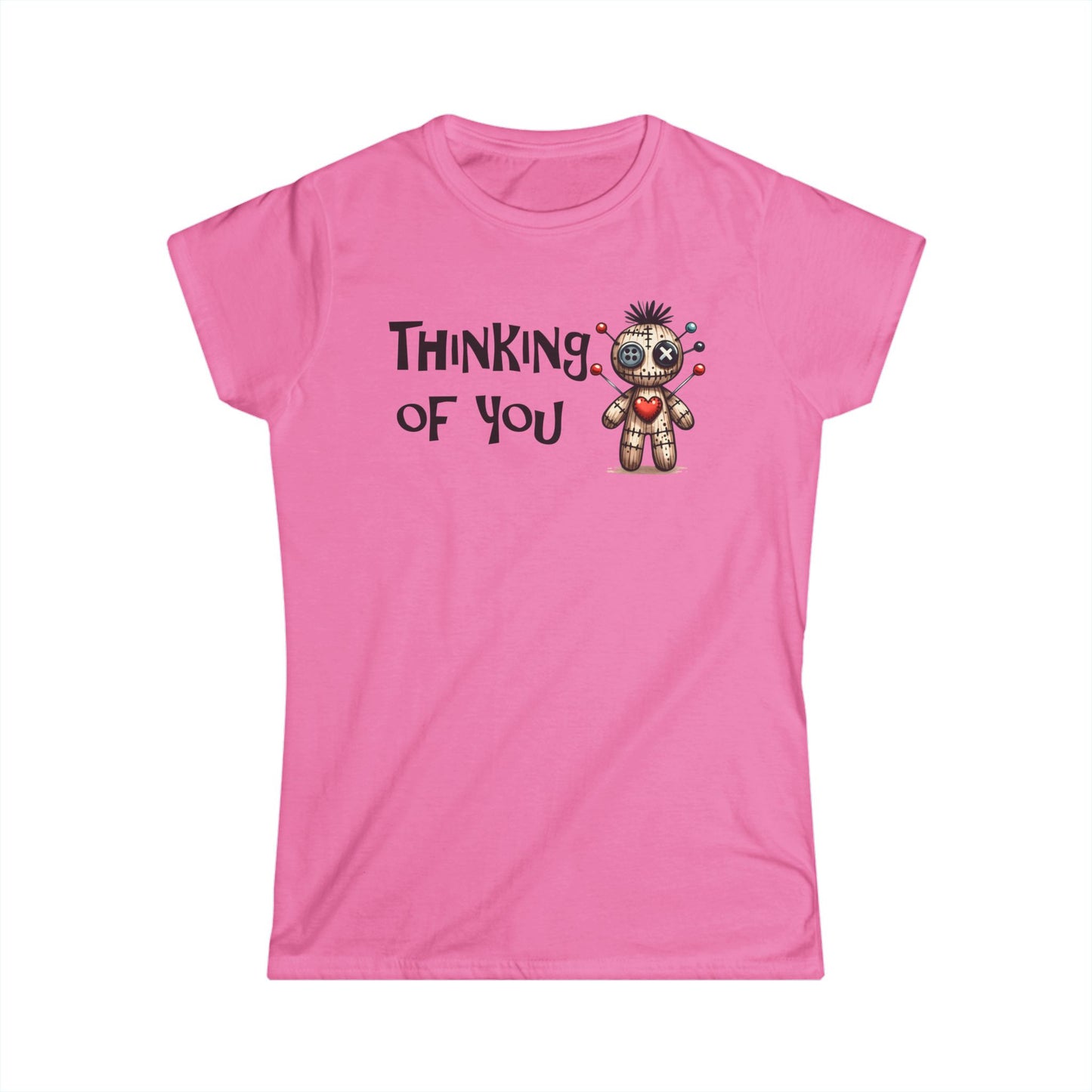 Thinking Of You - Womans T