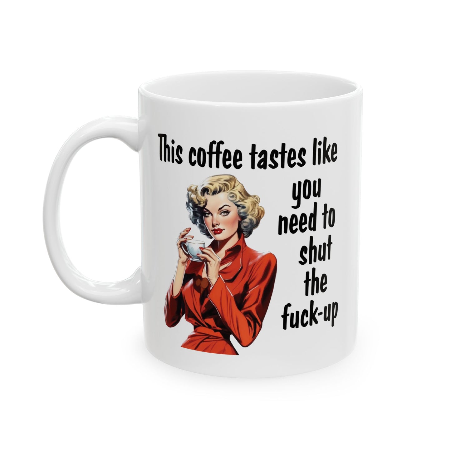 Mug - Sarcastic Woman