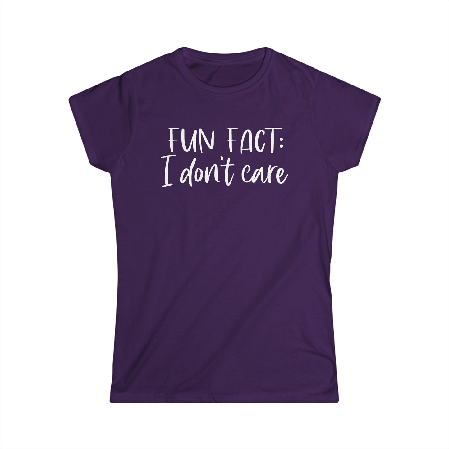 Fun Fact: I Don't Care - Womans T