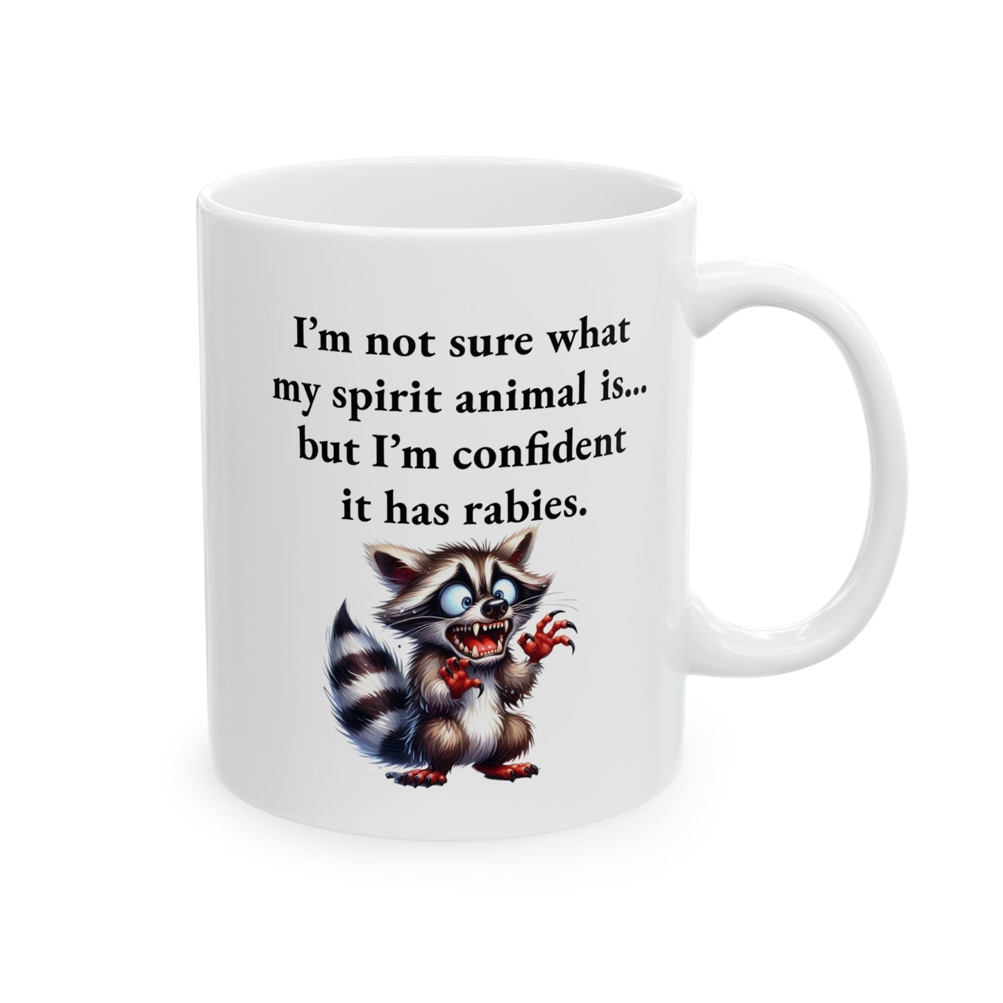 Mug - Spirit Animal Has Rabies