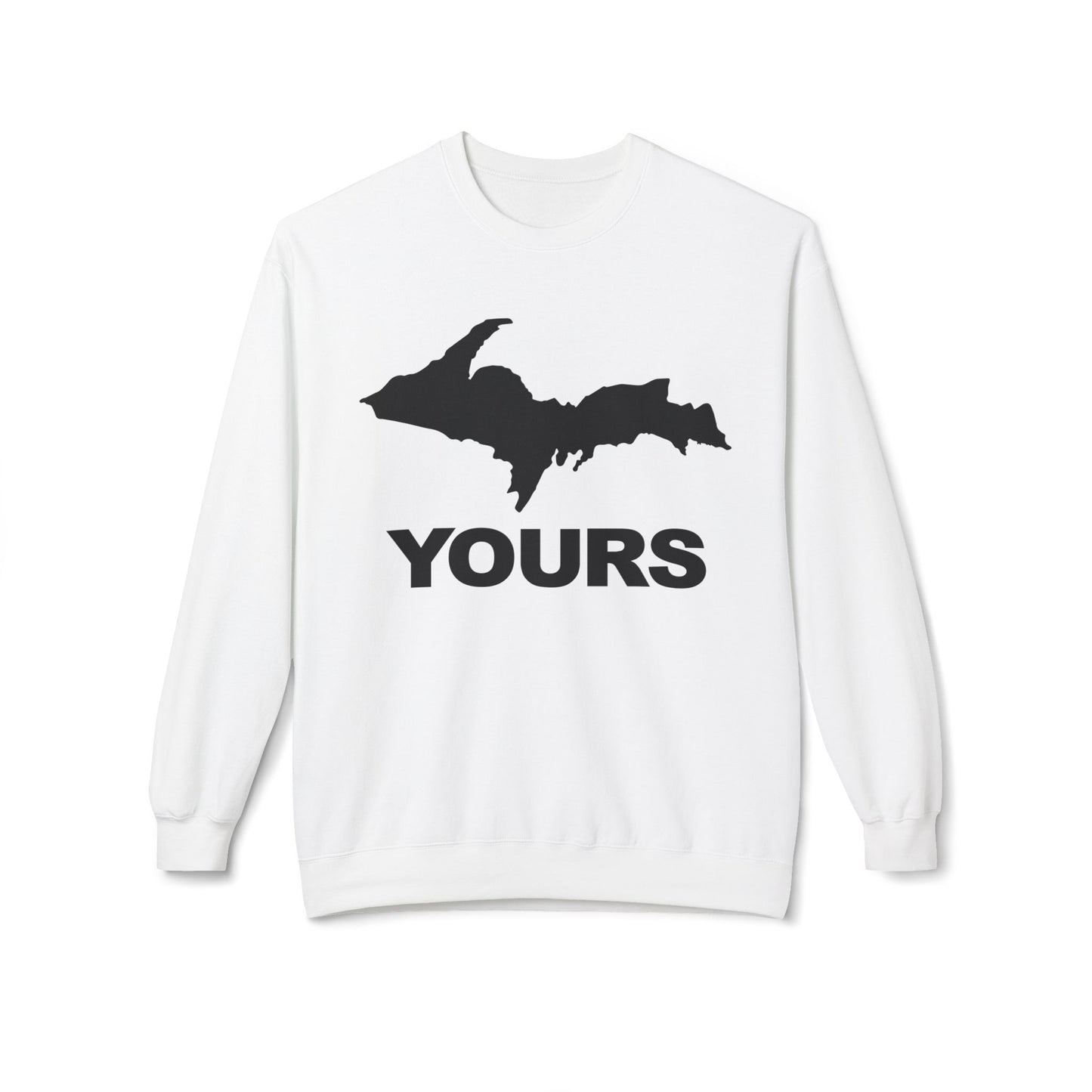 Michigan UP Yours Black Design- Sweatshirt