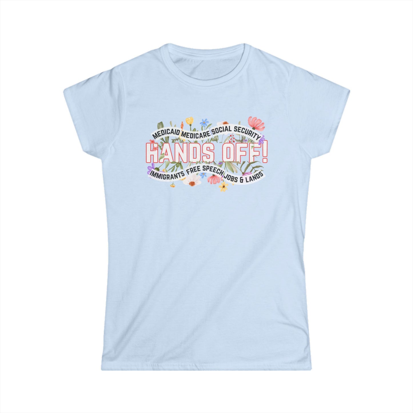 Hands Off - Womans T
