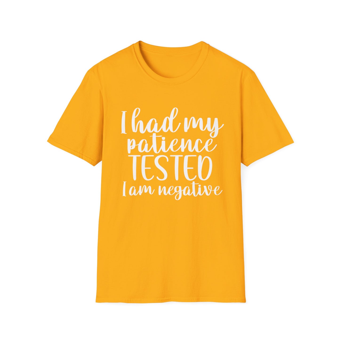 Patience Tested - Unisex T