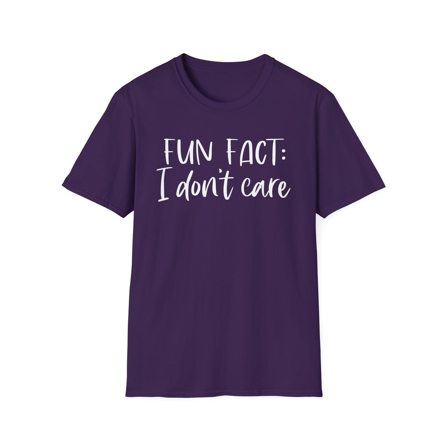 Fun Fact: I Don't Care - Unisex T