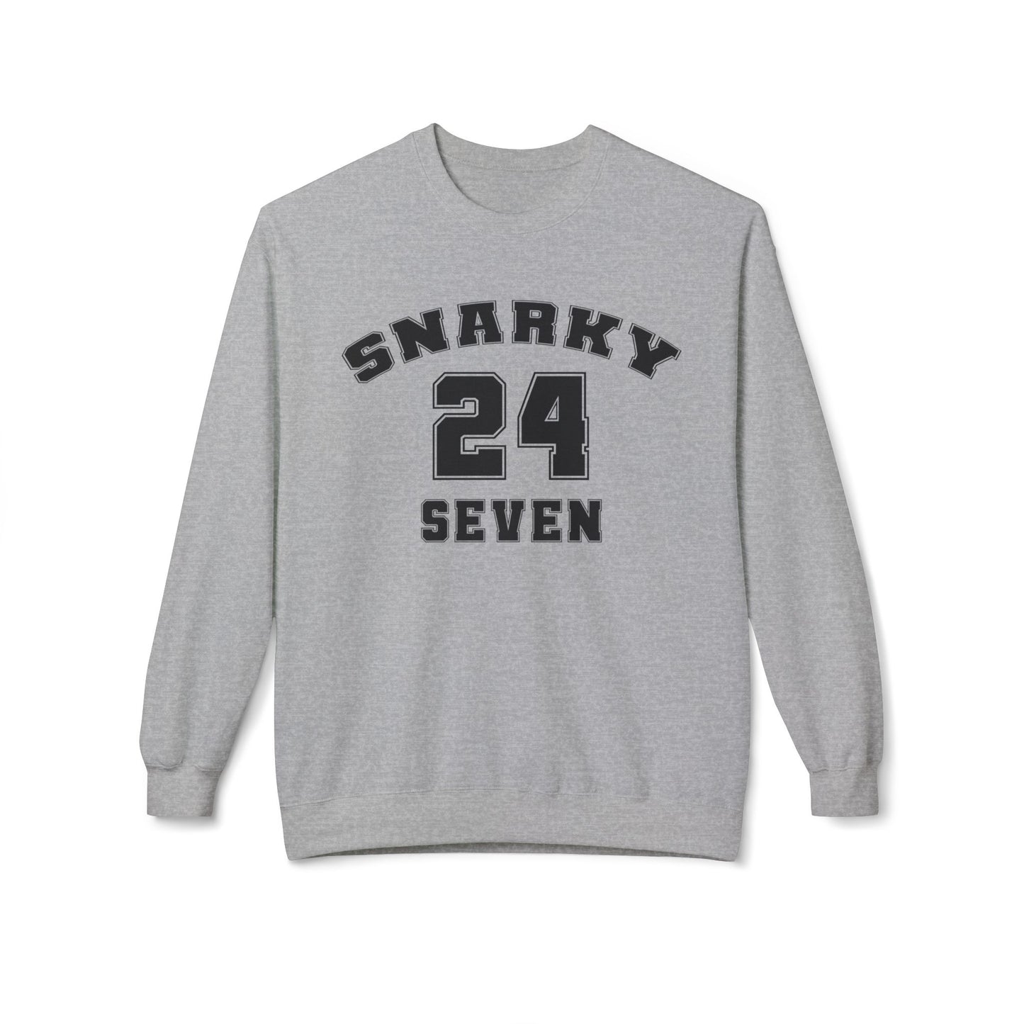 Snarky 24 Seven Black Design - Sweatshirt