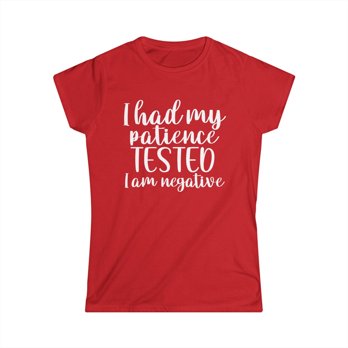 Patience Tested - Womans T