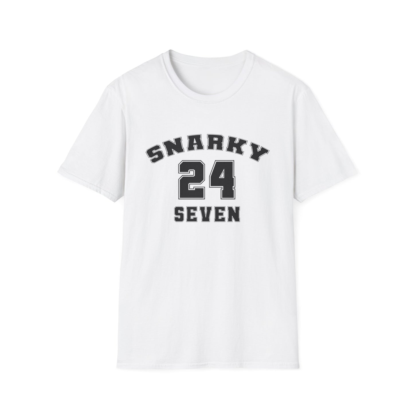 Snarky 24 Seven Black Design - Unisex T