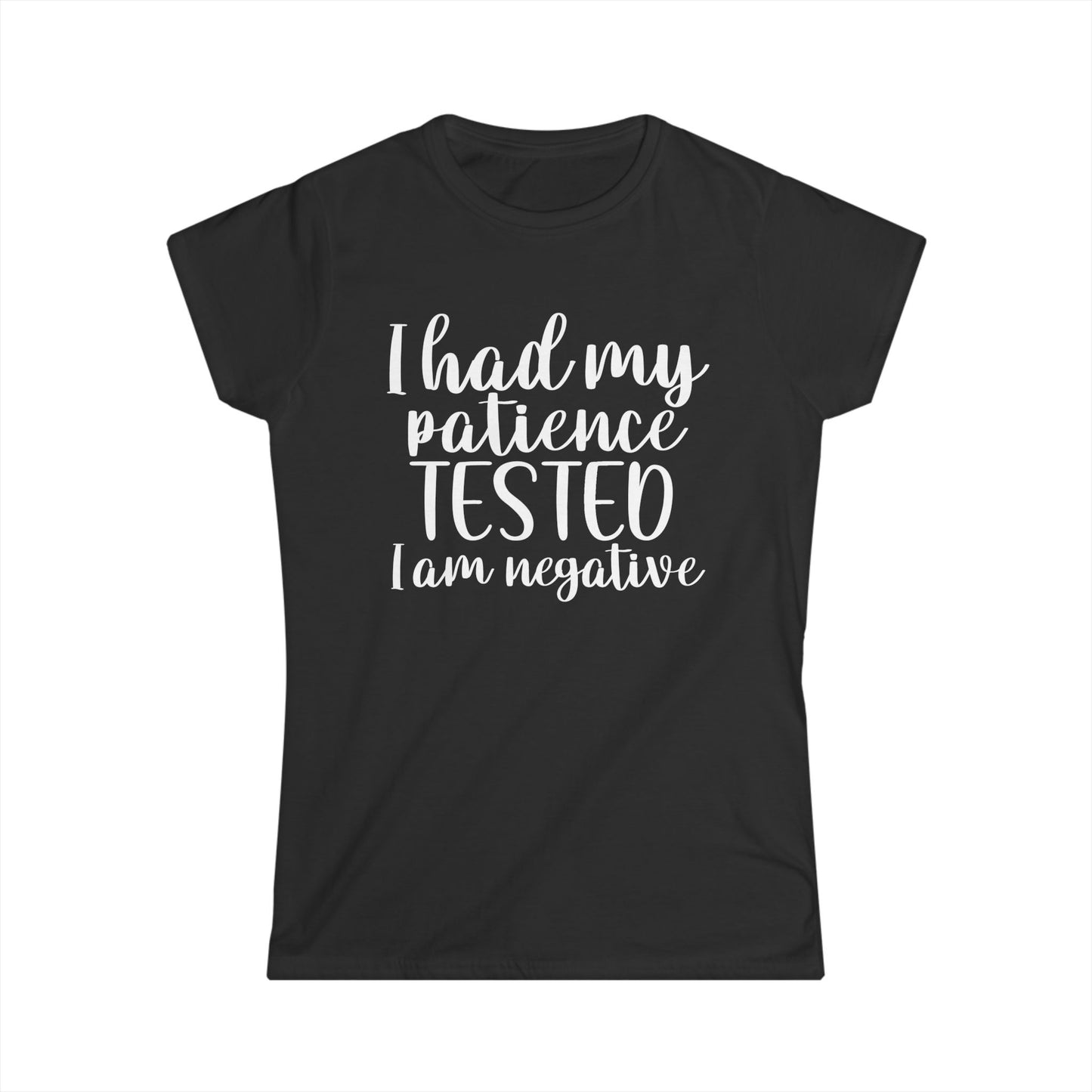 Patience Tested - Womans T