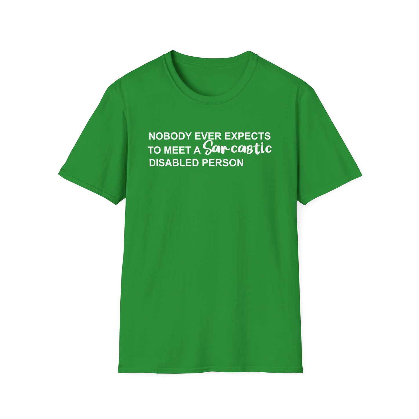 Disabled Sarcastic - White Design - Unisex T