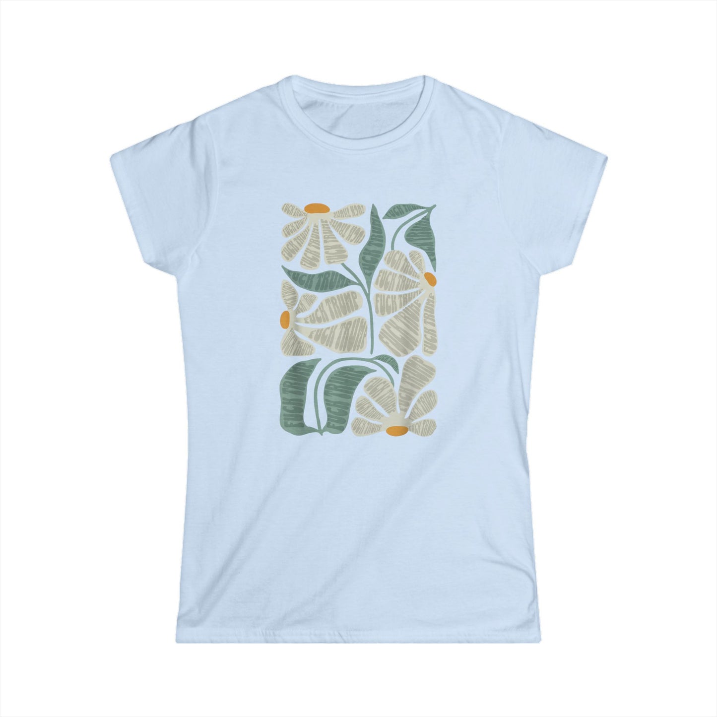 Hidden Anti Trump Flowers - Womans T