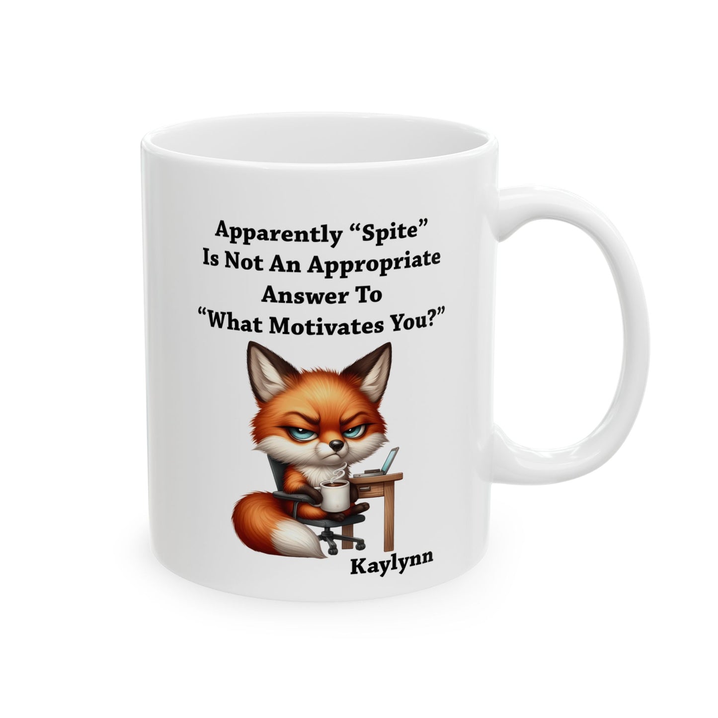 Mug - Spite Is Not Appropriate - Personalized