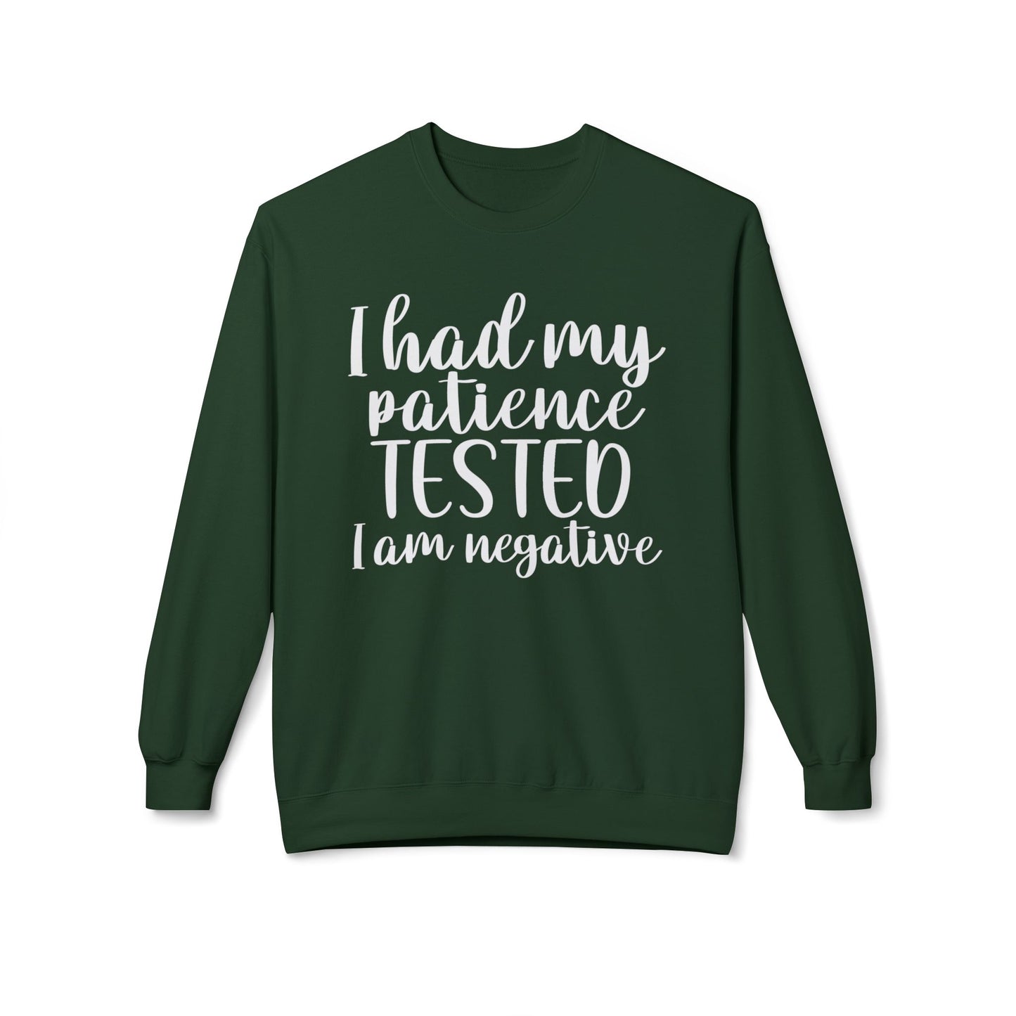 Patience Tested - Sweatshirt