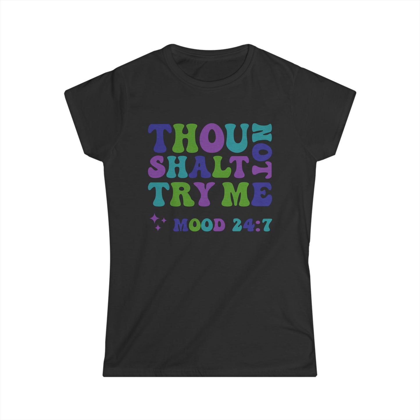 Thou Shalt Not - Womans T