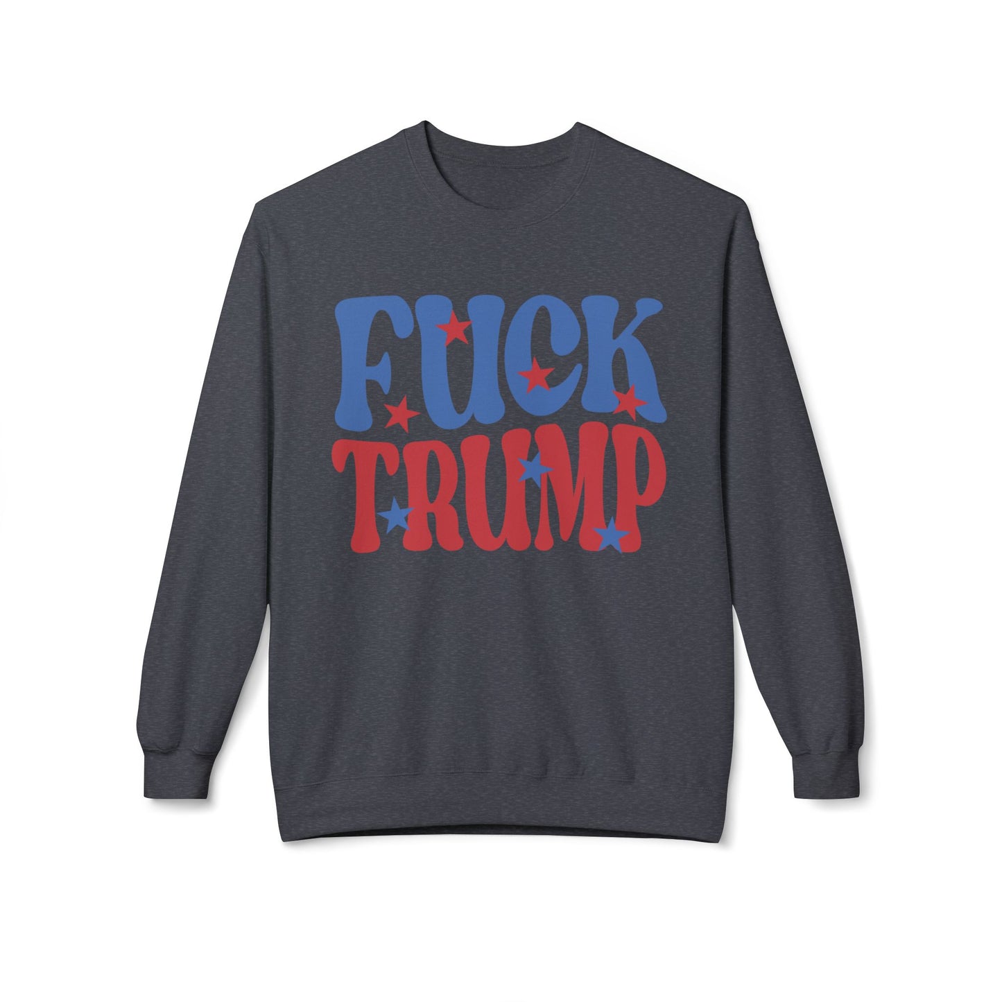 Fuck Trump - Sweatshirt