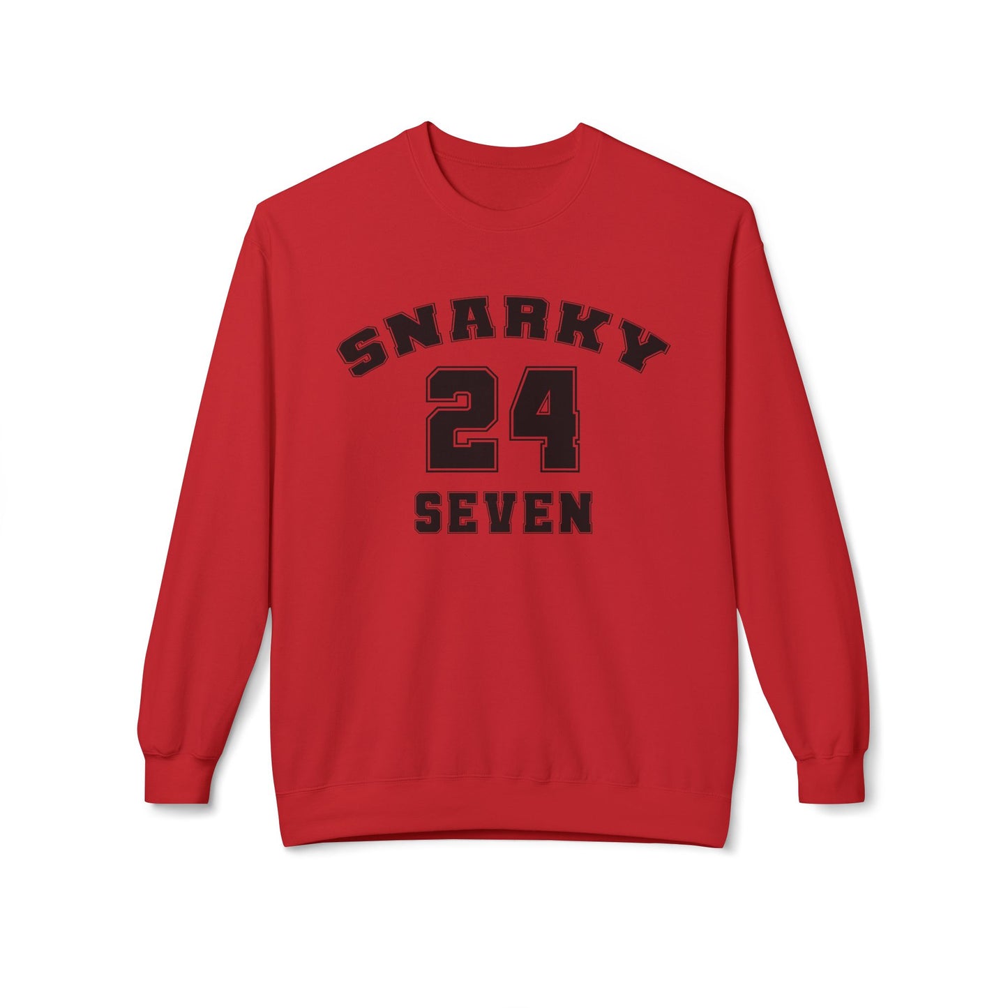 Snarky 24 Seven Black Design - Sweatshirt