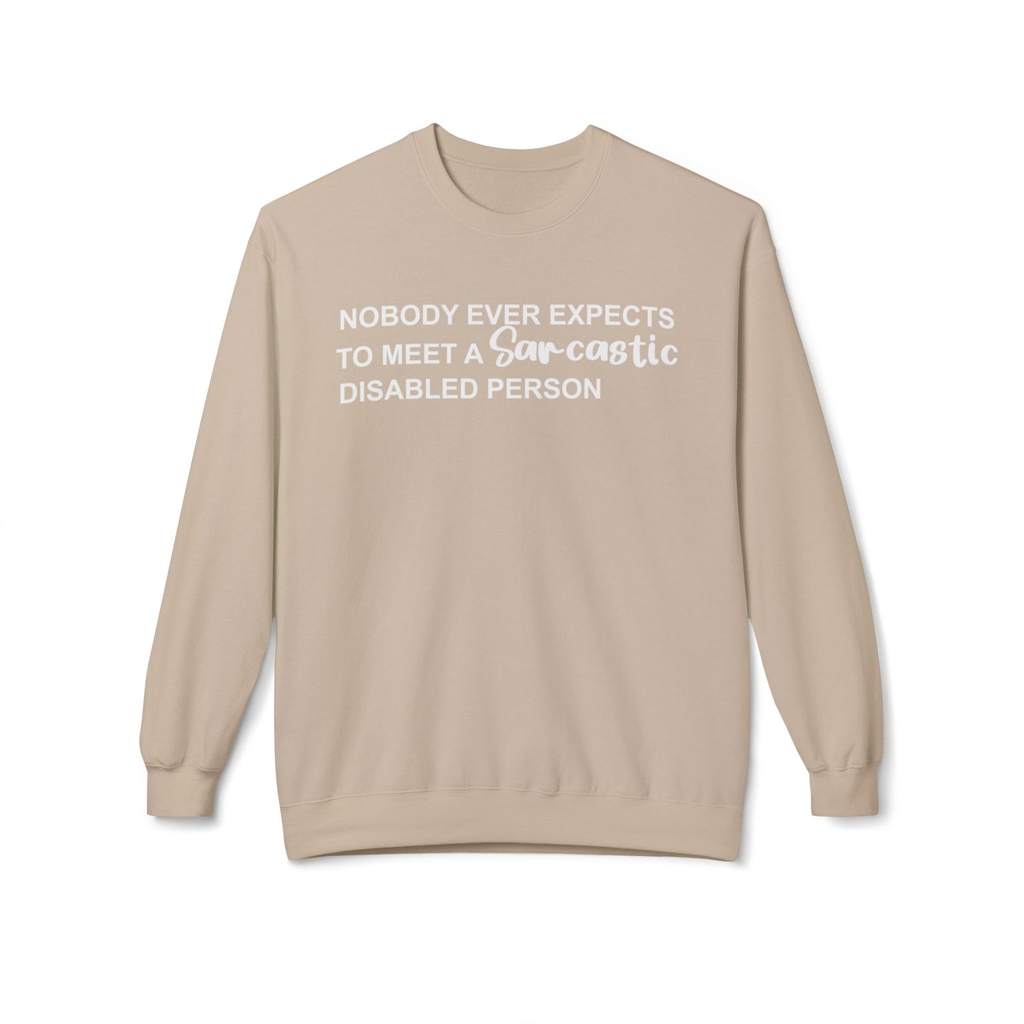 Disabled Sarcastic - White Design - Sweatshirt