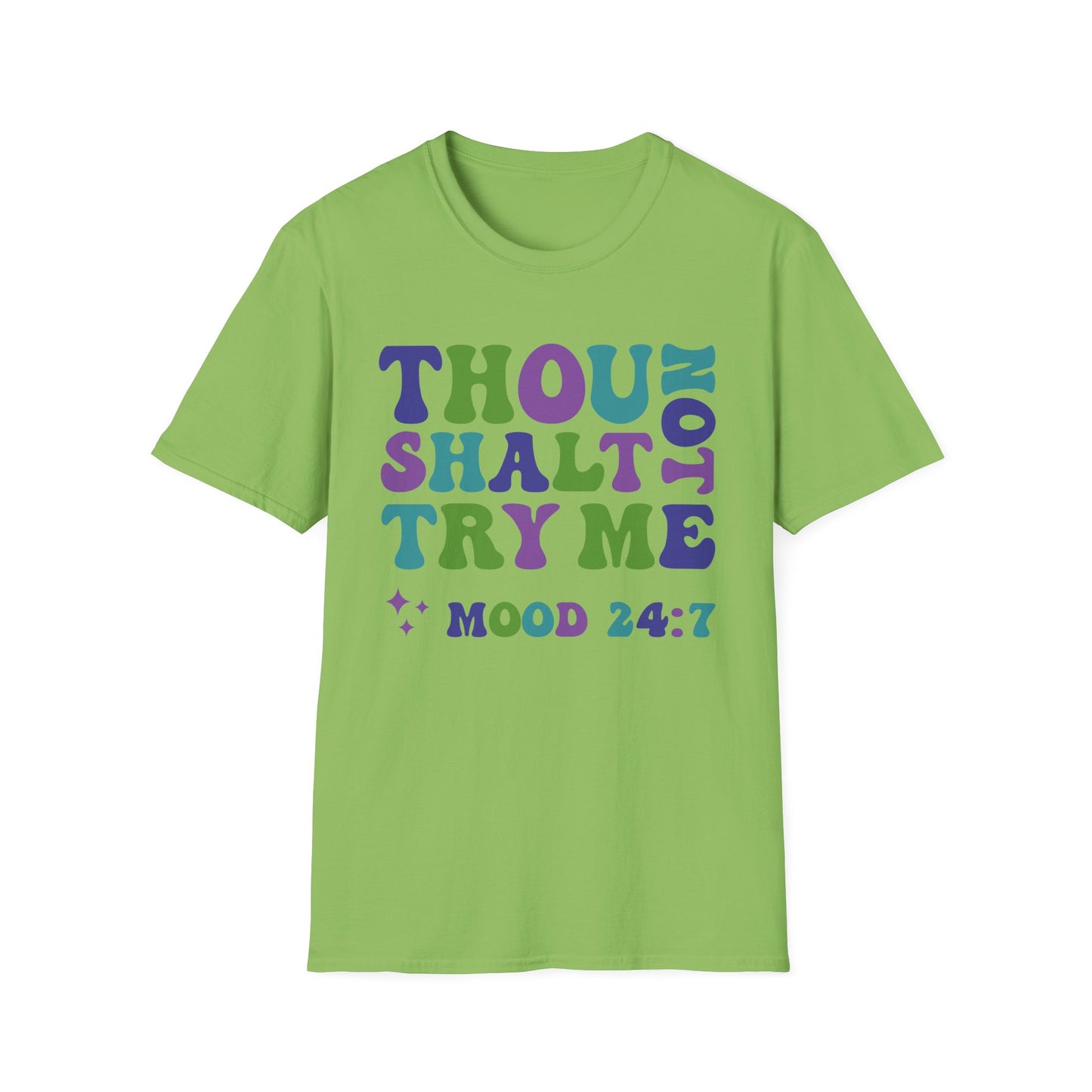 Thou Shalt Not - Unisex T