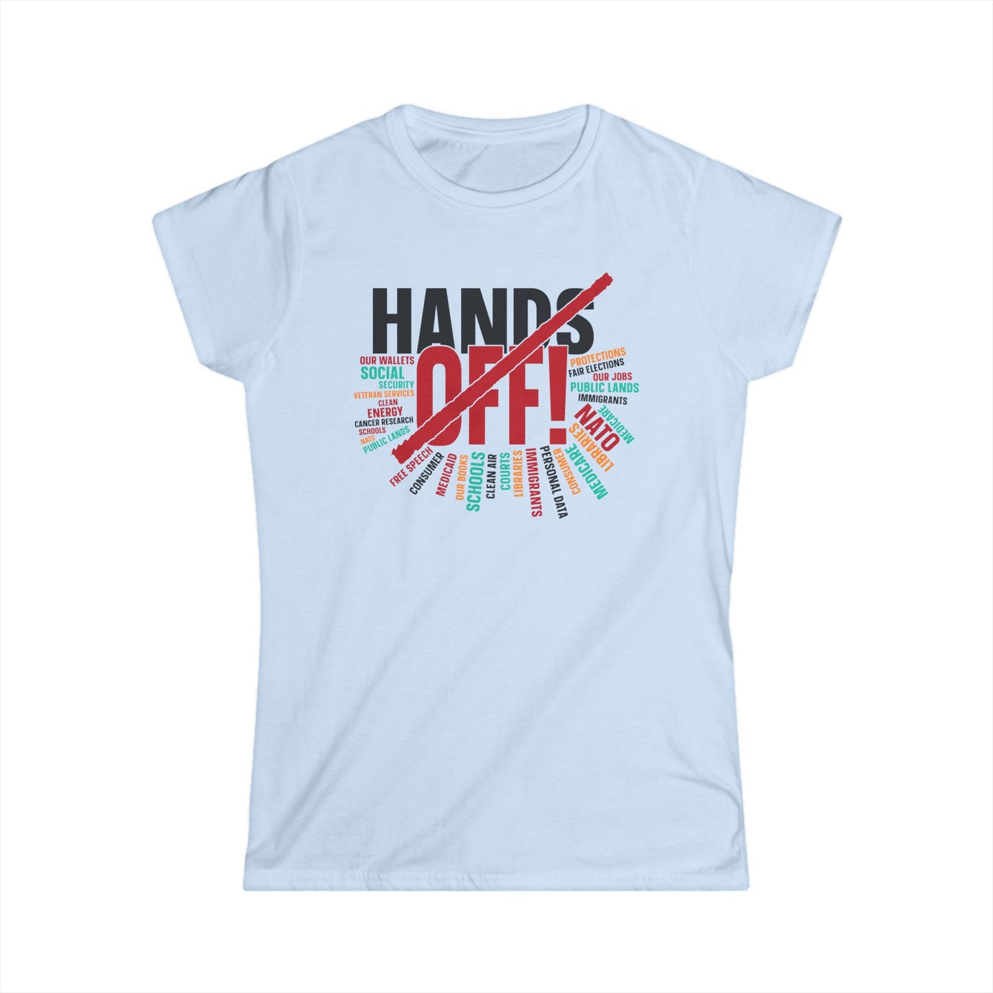 Hands Off 2 - Womans T